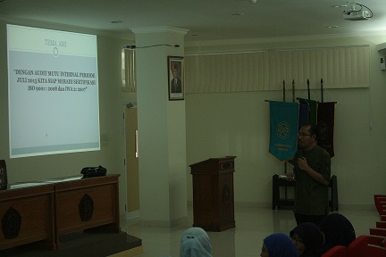 Pembukaan Audit Mutu Intenal Periode Juli 2013